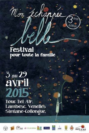 Festival Mon échappée belle 2015 Pays d'Aix