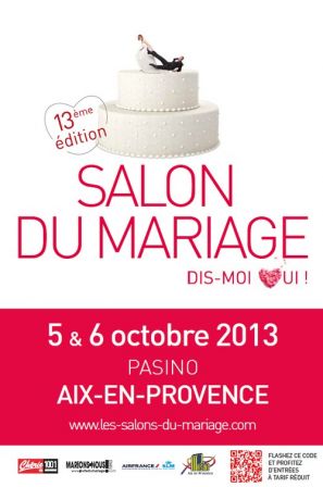 13ème salon du mariage Aix-en-Provence 2013