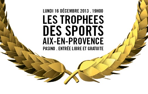 Trophées des Sports 2013 Aix-en-Provence